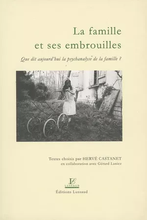 La famille et ses embrouilles
