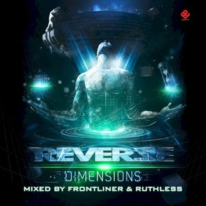 Reverze 2013: Dimensions