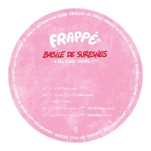 U All Disco Lovers. F*** (and remixes) (EP)