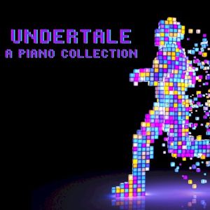 Undertale - A Piano Collection (EP)