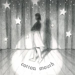 Cotton Mouth (Single)