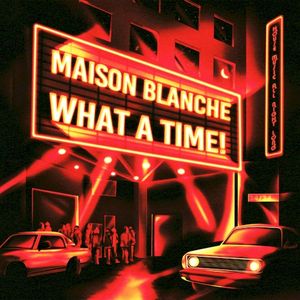 What A Time! (EP)