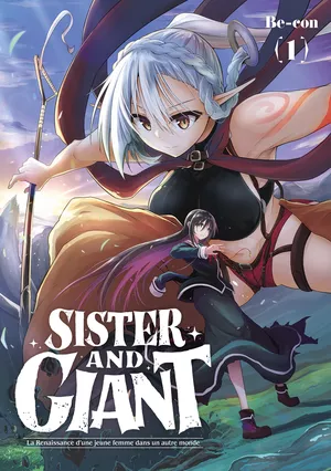 Sister and Giant, tome 1