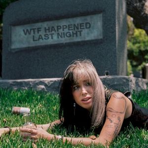 WTF Happened Last Night (Single)