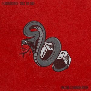 Roll the Dice (Mazare & SadBois Remix) (Single)