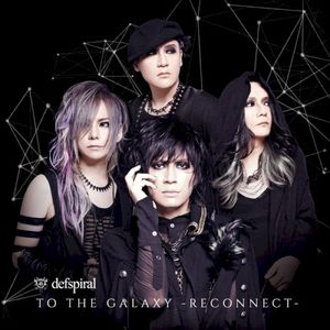 TO THE GALAXY -RECONNECT- (EP)