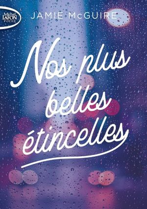 Nos Plus Belles Étincelles