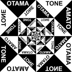 Otama & Tone