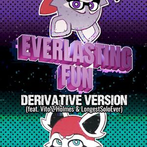 Everlasting Fun (Derivative Version) (Single)