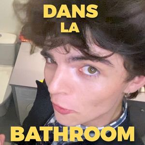 Dans La Bathroom (Single)