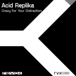 Crazy for Your Distraction (Single)