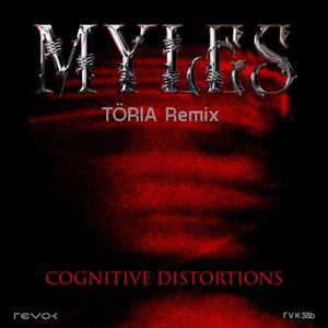 Cognitive Distortions (TÖRIA remix) (Single)