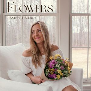 Flowers (Single)