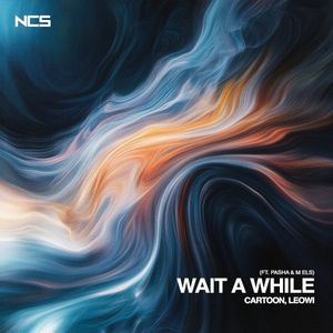 Wait a While (Single)