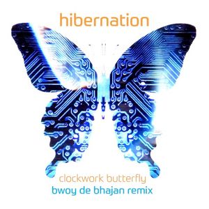 Clockwork Butterfly (Bwoy De Bhajan Remix) (Single)