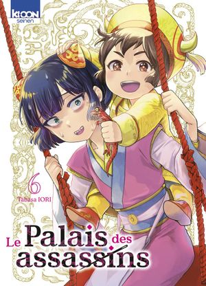 Le Palais des assassins, tome 6