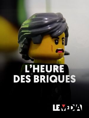 L'heure des briques