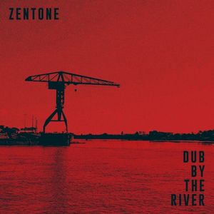 Dub by the River (Single)