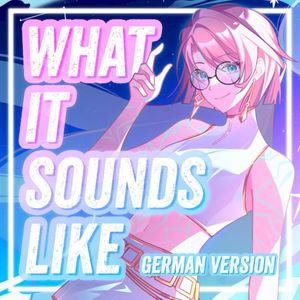 What It Sounds Like (Single)
