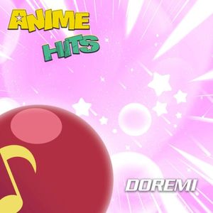 ANIME HITS. Magical DoReMi (OST)
