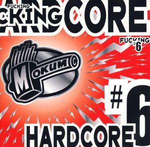 Fucking Hardcore #6