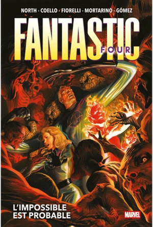 L'Impossible est Probable - Fantastic Four, tome 2