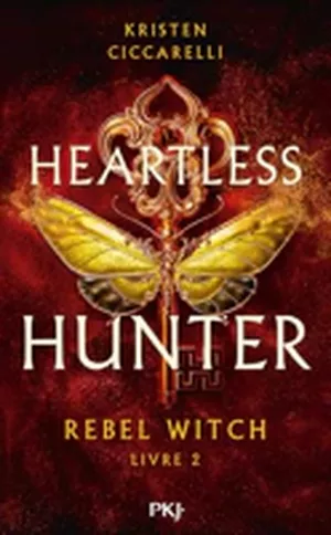 Heartless Hunter, livre 2