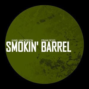 Smokin' Barrel (EP)