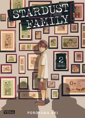 Stardust Family, tome 2.