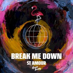 Break Me Down (Extended Mix) (Single)