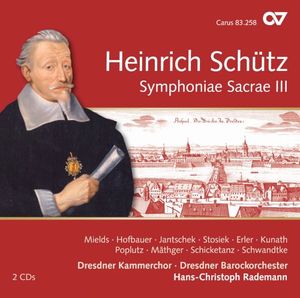 Heinrich Schütz: Symphoniae Sacrae III