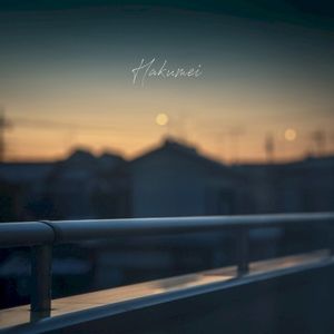 Hakumei (Single)