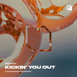 Kickin’ You Out (Single)