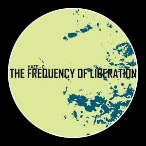 The Frequency of Liberation (EP)