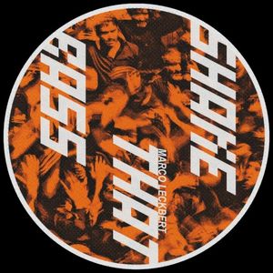 Shake That Bass (Single)