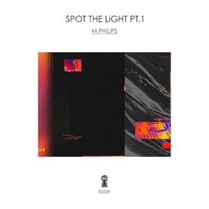 Spot the Light, Pt. 1 (EP)