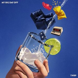 My Big Day Off (Single)