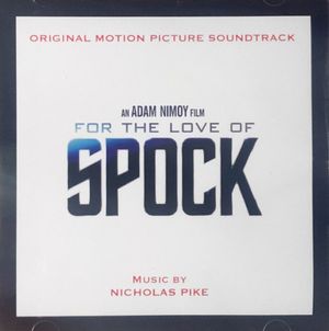 For the Love of Spock (OST)