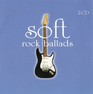 Soft Rock Ballads