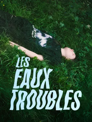 Les eaux troubles