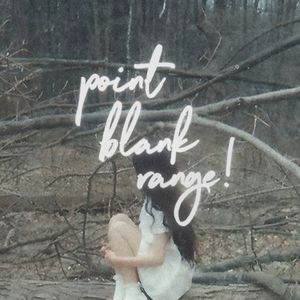 point blank range (Single)