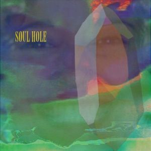 SOUL HOLE (Remixes)