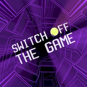 Switch Off The Game (OneShot Song) (EP)