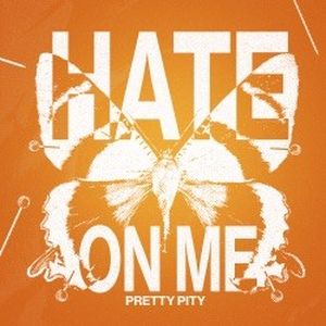 Hate On Me (Single)