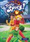 Totally Spies - Saison 6, Tome 04
