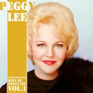 Oldies Selection, Best of Peggy Lee Vol. 1