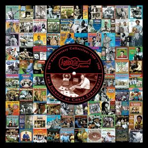 Arhoolie Records 40th Anniversary Collection: 1960–2000