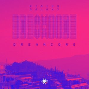 Dreamcore (Single)