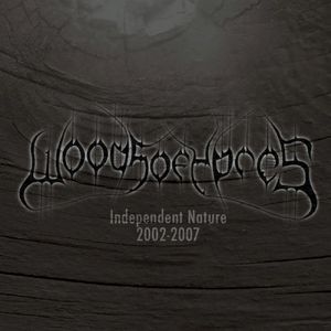 Independent Nature 2002–2007