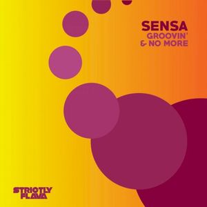 Groovin’ & No More (Single)